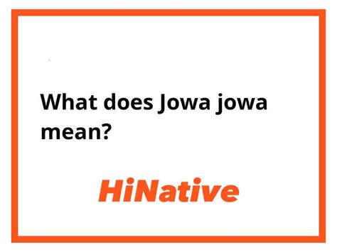 what does jowa mean.